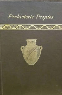 image of Manners and Monuments of Prehistoric Peoples