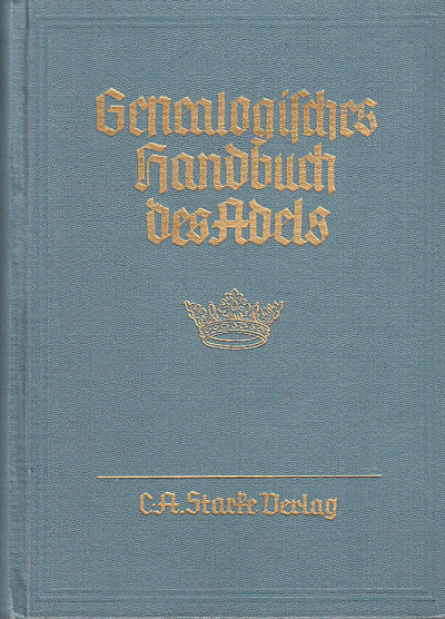 Genealogisches handbuch der adeligen häuser.…