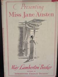 Presenting Miss Jane Austen by Becker, May Lamberton - 1952