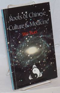 image of Roots of Chinese culture and medicine