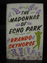The Madonnas of Echo Park