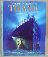 The Discovery Of The Titanic