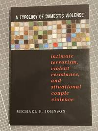 A Typology of Domestic Violence