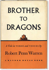 Brother to Dragons. A Tale in Verse and Voices