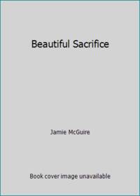 Beautiful Sacrifice