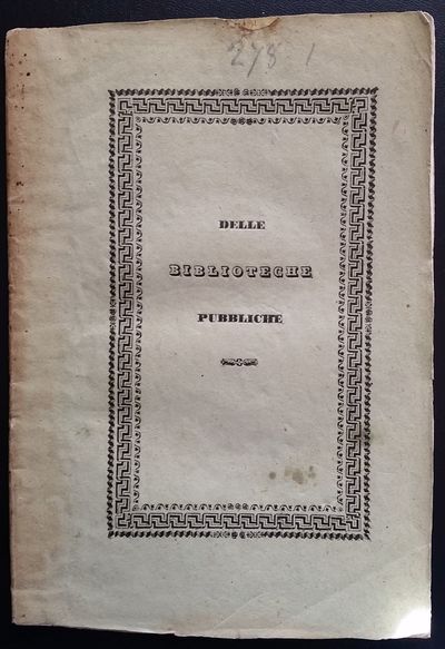 Delle pubbliche biblioteche, Pensieri. D'un Anonimo