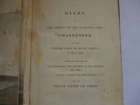 image of A Diary of the Wreck of His Majesty's Ship Challenger, on the Western Coast of South America, in May, 1835. With an Account of the Subsequent Encampment of the Officers and Crew, During a Period of Seven Weeks, on the South Coast of Chili