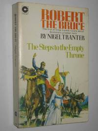 The Steps to the Empty Throne - Robert the Bruce Series #1