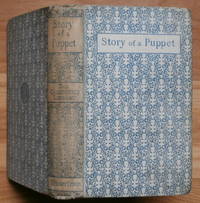 THE STORY OF A PUPPET. Or The Adventures of Pinocchio by Collodi, C." [pseudonym of Carlo Lorenzini] - 1892