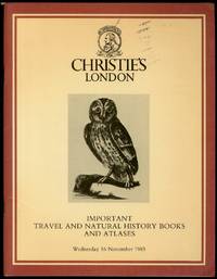 image of Christie's London: Important Travel and Natural History Books And Atlases, 16 November 1983