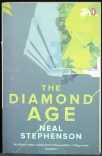 The Diamond Age by Stephenson Neal - 2011