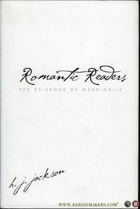 Romantic Readers. The Evidence of Marginalia.