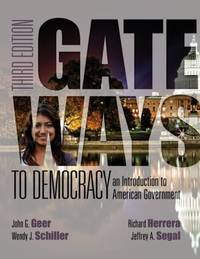 Gateways to Democracy : An Introduction to American Government