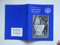 image of Lead mine waggons of Northern England and Southern Scotland