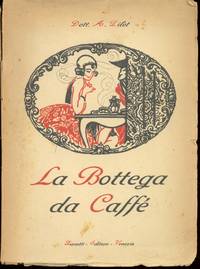 LA BOTTEGA DEL CAFFE by Pilot A