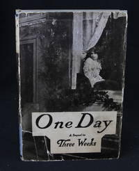 One Day: A Sequel to Three Weeks