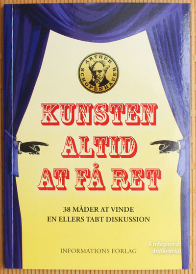 Kunsten altid at få ret - 38 måder at vinde en…