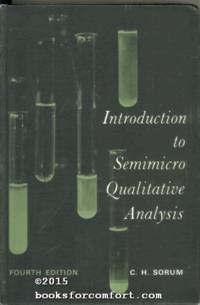 Introduction To Semimicro Qualitative Analysis