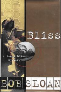 Bliss: A Lenny Bliss Mystery