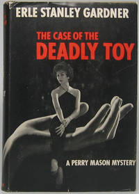 The Case of the Deadly Toy by GARDNER, Erle Stanley - 1959