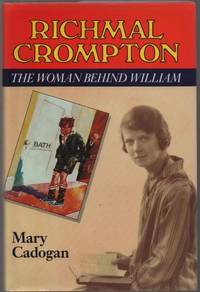 Richmal Crompton: The Woman Behind William