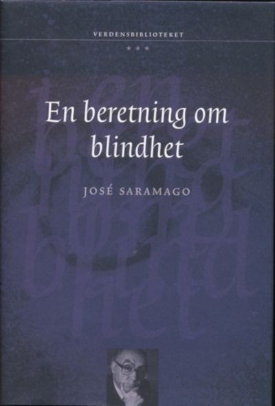 En beretning om blindhet. Med innledende essay av…