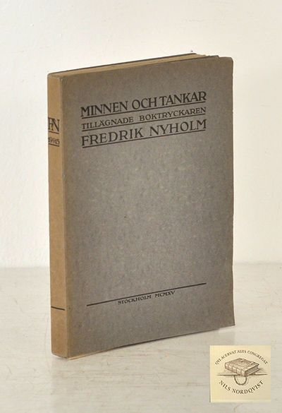 Minnen och tankar tillägnade boktryckaren Fredrik…