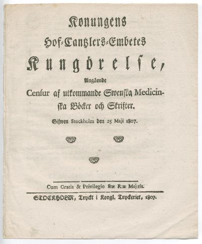 Konungens Hof-cantzlers-embetes kungörelse,…
