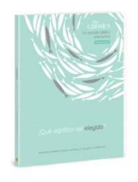 Chosen ?Qu? Significa Ser Elegido?