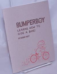 Bumperboy Learns How to Ride a Bike! de Huey, Debbie - 2008