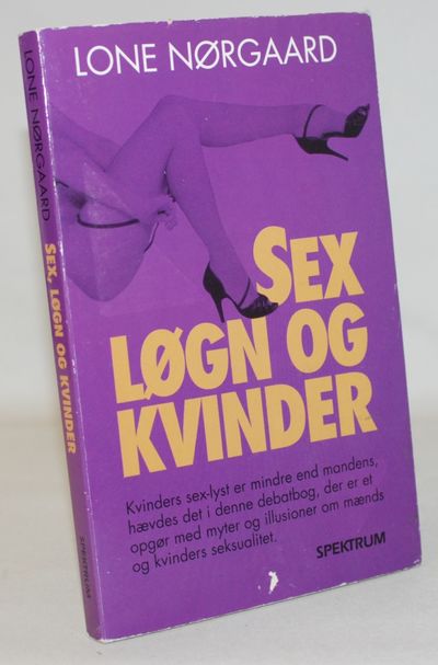 Sex, løgn og kvinder.