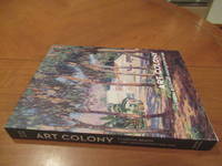 cover of Art Colony: The Laguna Beach Art Association, 1918-1935