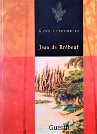 Jean de BrÃ©beuf (ENGLISH VERSION) by Latourelle, RenÃ© - 2001