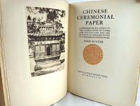 Chinese Ceremonial Paper: A Monograph Relating to the Fabrication of Paper and Tinfoil and the Use of Paper in Chinese Rites and Religious Ceremonies by Dard Hunter - 1937 - from Bromer Booksellers (SKU: 29964)