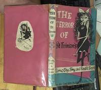 The Terror of St. Trinian&#039;s, or Angela&#039;s Prince Charming (for the first time the full sordid story) by Shy, Timothy, & Searle, Ronald - 1952