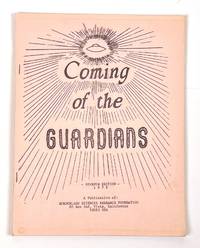 Coming of the Guardians; An Interpretation of the Flying Saucers as Given from the Other Side of Life