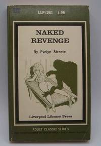 Naked Revenge (LLP261) by Evelyn Streete - 1971