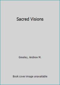 Sacred Visions