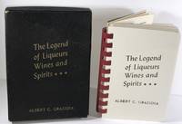 The Legend of Liqueurs Wines and Spirits de Anonymous - 1936