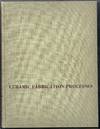 Ceramic Fabrication Processes
