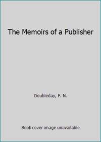 The Memoirs of a Publisher