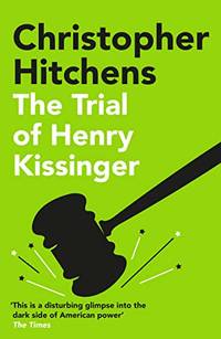cover of The Trial of Henry Kissinger