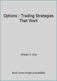 Options : Trading Strategies That Work