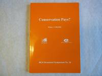 Conservation Pays? Reconciling environmental benefits with profitable grassland systems (Occasional Symposium No 36, British Grassland Society 2002) by Frame, John - 2002