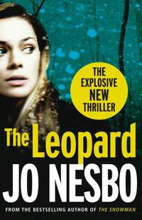 The Leopard: The twist-filled eighth Harry Hole novel from the No.1 Sunday Times bestseller