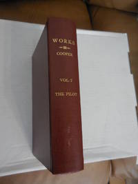 The works of J Fenimore Cooper vol. 7 The Pilot