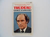 Trudeau by Radwanski, George - 1979