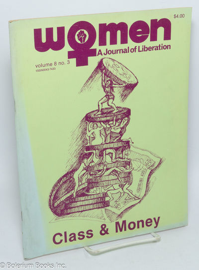 Women: a journal of liberation; vol. 8, #3: Class & Money