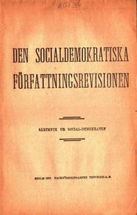 Den socialdemokratiska författningsrevisionen.