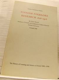 Finnish Folklore Research 1828-1918.